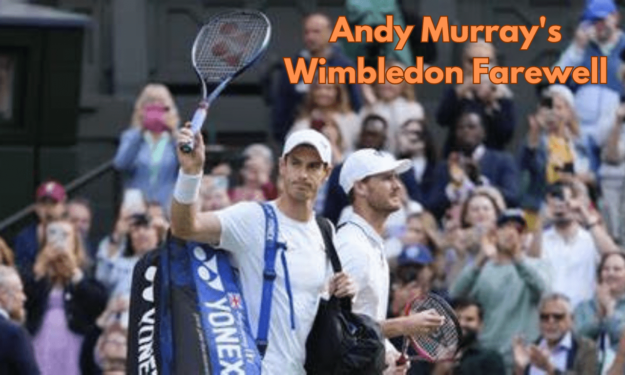 Andy Murray's Wimbledon Farewell