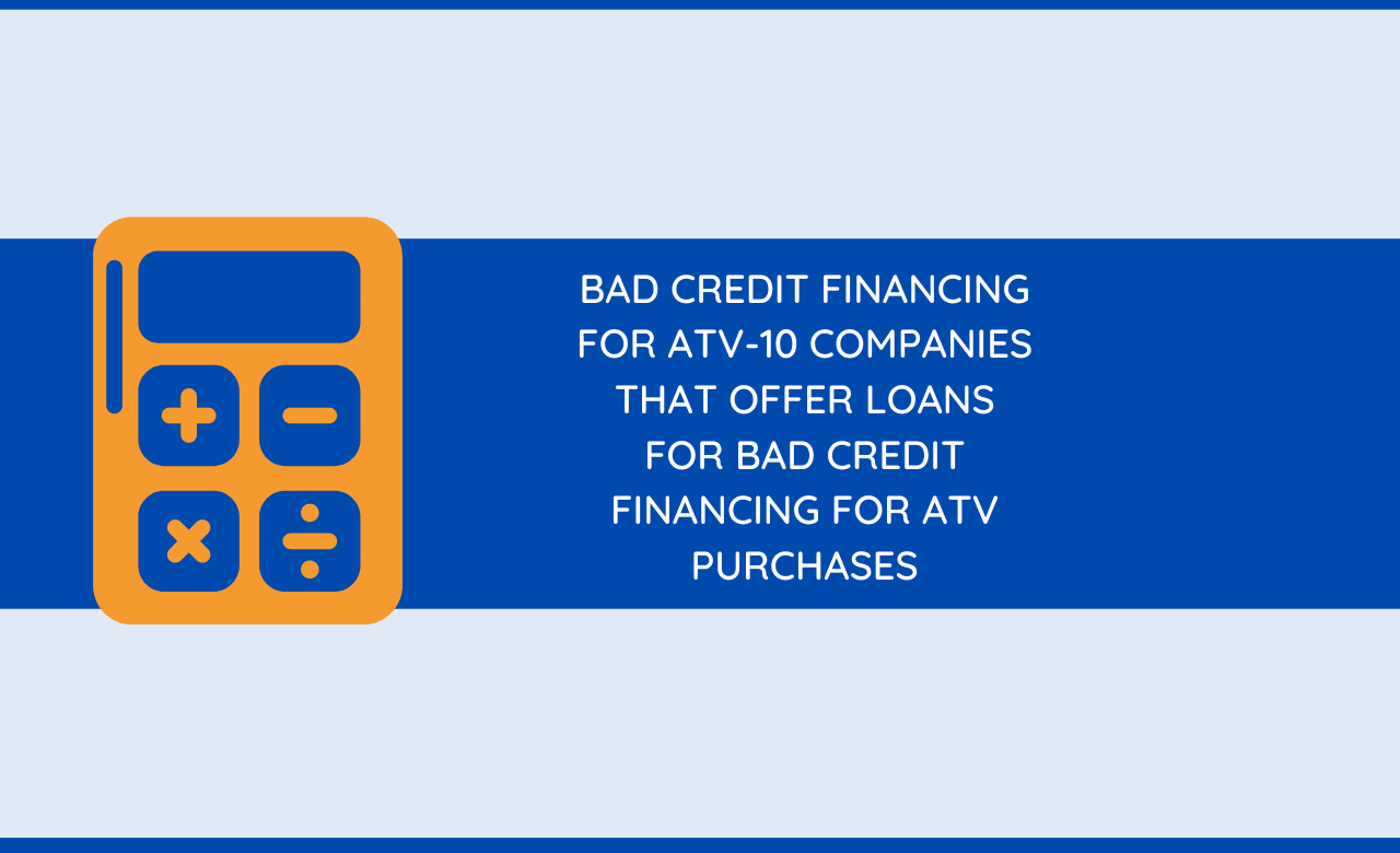 Bad Credit Financing for ATV